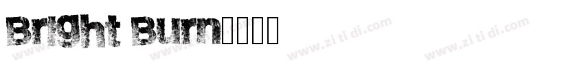Bright Burn字体转换